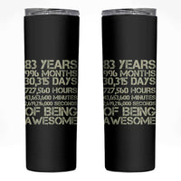 Vintage 83rd Milestone Birthday Skinny Tumbler 83 Years Of Being Awesome
