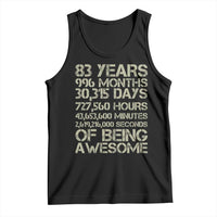 Vintage 83rd Milestone Birthday Tank Top 83 Years Of Being Awesome