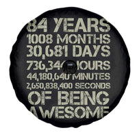 Vintage 84th Milestone Birthday Spare Tire Cover 84 Years Of Being Awesome