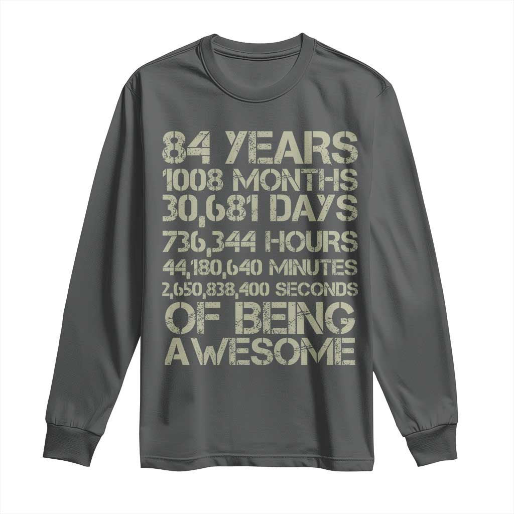 Vintage 84th Milestone Birthday Long Sleeve Shirt 84 Years Of Being Awesome