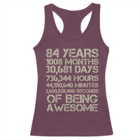 Vintage 84th Milestone Birthday Racerback Tank Top 84 Years Of Being Awesome