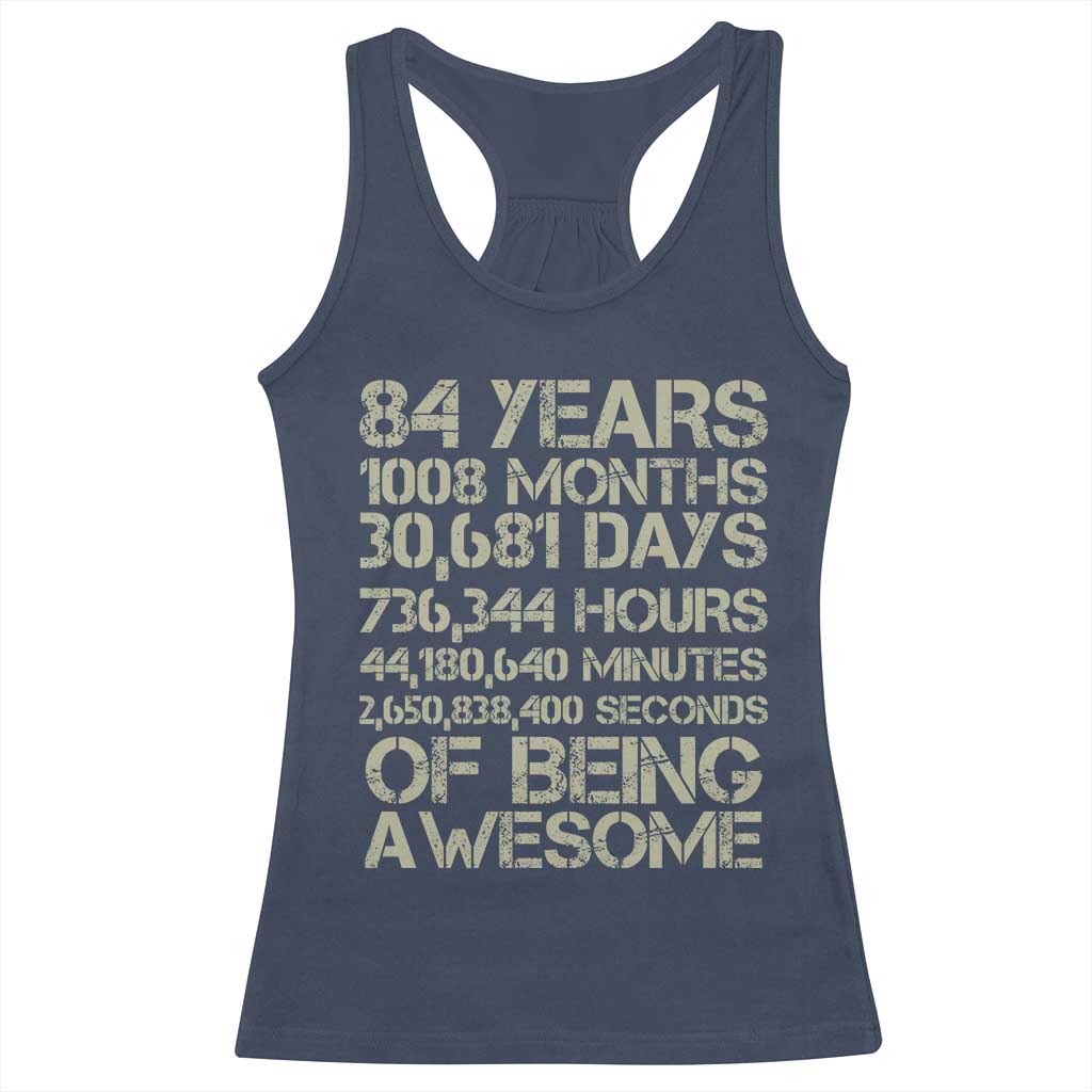 Vintage 84th Milestone Birthday Racerback Tank Top 84 Years Of Being Awesome