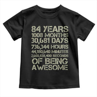 Vintage 84th Milestone Birthday Toddler T Shirt 84 Years Of Being Awesome