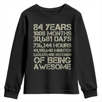Vintage 84th Milestone Birthday Youth Sweatshirt 84 Years Of Being Awesome