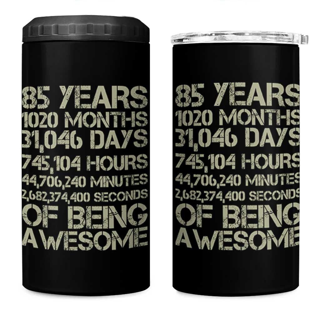 Vintage 85th Milestone Birthday 4 in 1 Can Cooler Tumbler 85 Years Of Being Awesome