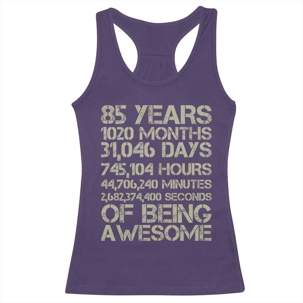 Vintage 85th Milestone Birthday Racerback Tank Top 85 Years Of Being Awesome