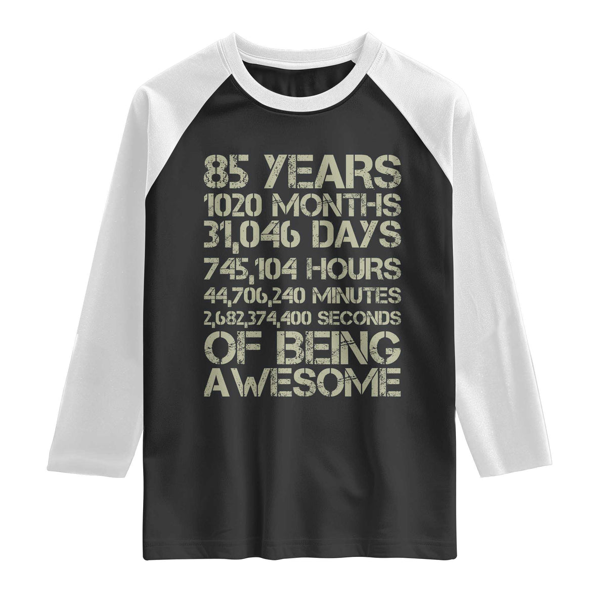 Vintage 85th Milestone Birthday Raglan Shirt 85 Years Of Being Awesome