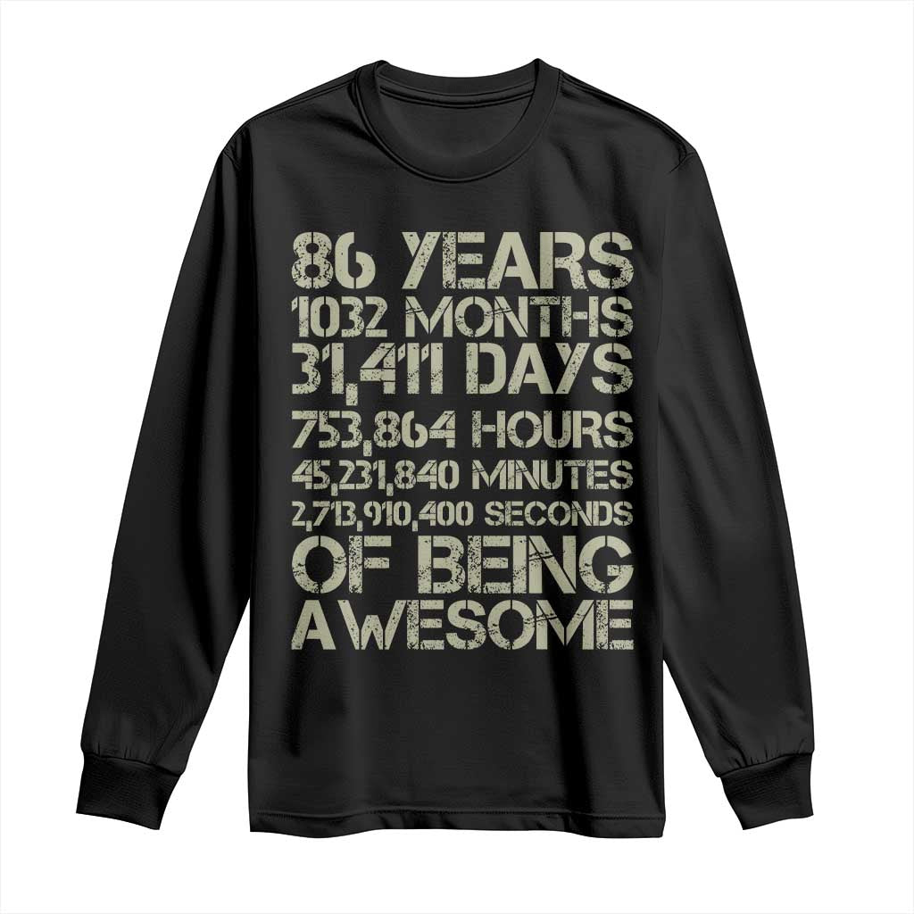 Vintage 86th Milestone Birthday Long Sleeve Shirt 86 Years Of Being Awesome