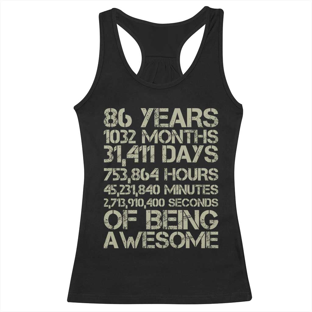 Vintage 86th Milestone Birthday Racerback Tank Top 86 Years Of Being Awesome