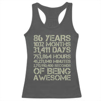 Vintage 86th Milestone Birthday Racerback Tank Top 86 Years Of Being Awesome