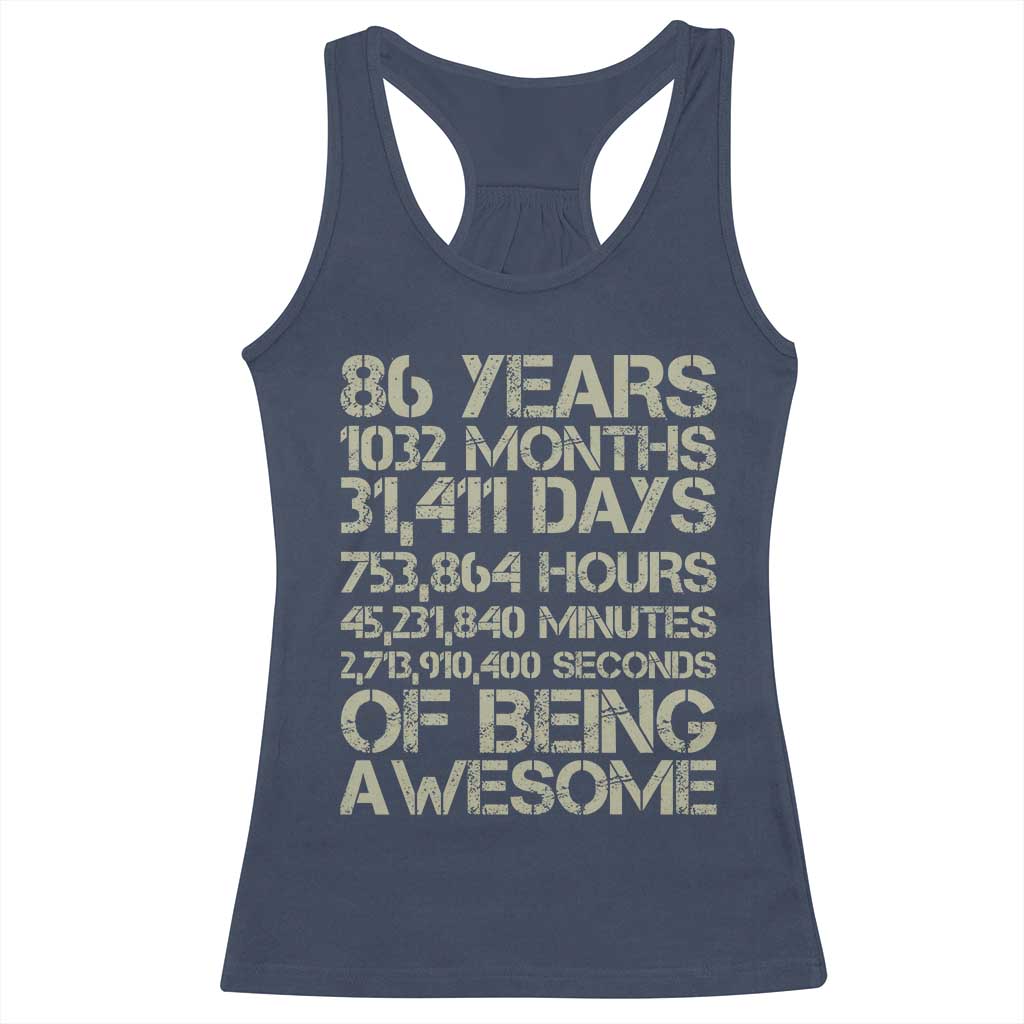 Vintage 86th Milestone Birthday Racerback Tank Top 86 Years Of Being Awesome