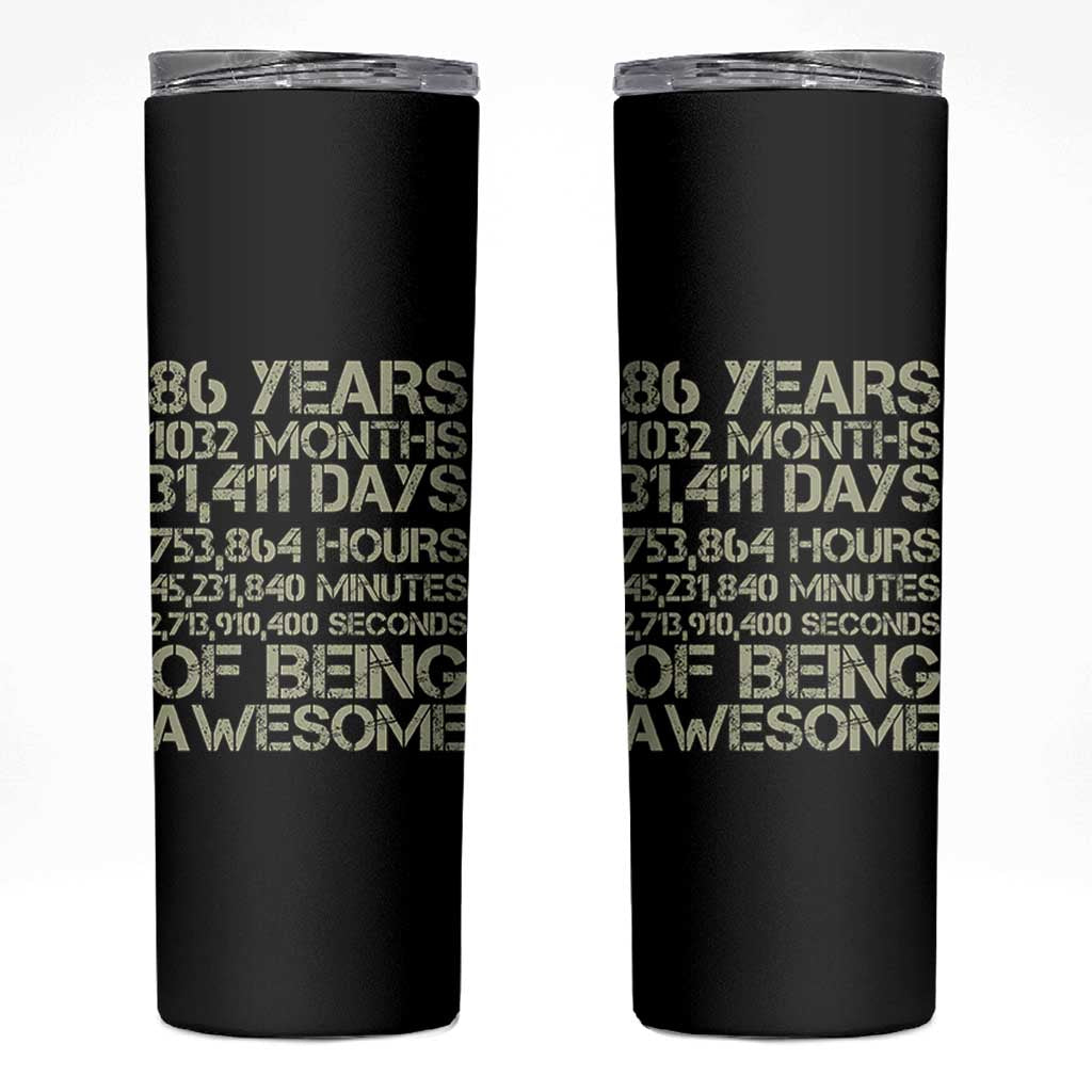 Vintage 86th Milestone Birthday Skinny Tumbler 86 Years Of Being Awesome