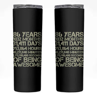 Vintage 86th Milestone Birthday Skinny Tumbler 86 Years Of Being Awesome