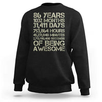 Vintage 86th Milestone Birthday Sweatshirt 86 Years Of Being Awesome