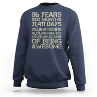 Vintage 86th Milestone Birthday Sweatshirt 86 Years Of Being Awesome