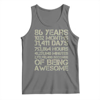 Vintage 86th Milestone Birthday Tank Top 86 Years Of Being Awesome