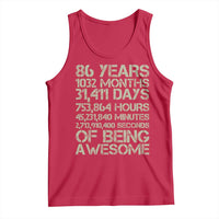 Vintage 86th Milestone Birthday Tank Top 86 Years Of Being Awesome