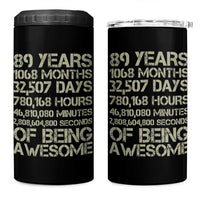 Vintage 89th Milestone Birthday 4 in 1 Can Cooler Tumbler 89 Years Of Being Awesome