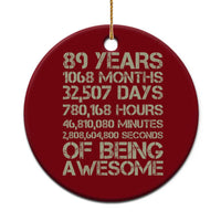 Vintage 89th Milestone Birthday Ceramic Ornament 89 Years Of Being Awesome