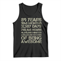 Vintage 89th Milestone Birthday Tank Top 89 Years Of Being Awesome