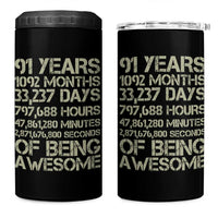 Vintage 91st Milestone Birthday 4 in 1 Can Cooler Tumbler 91 Years Of Being Awesome