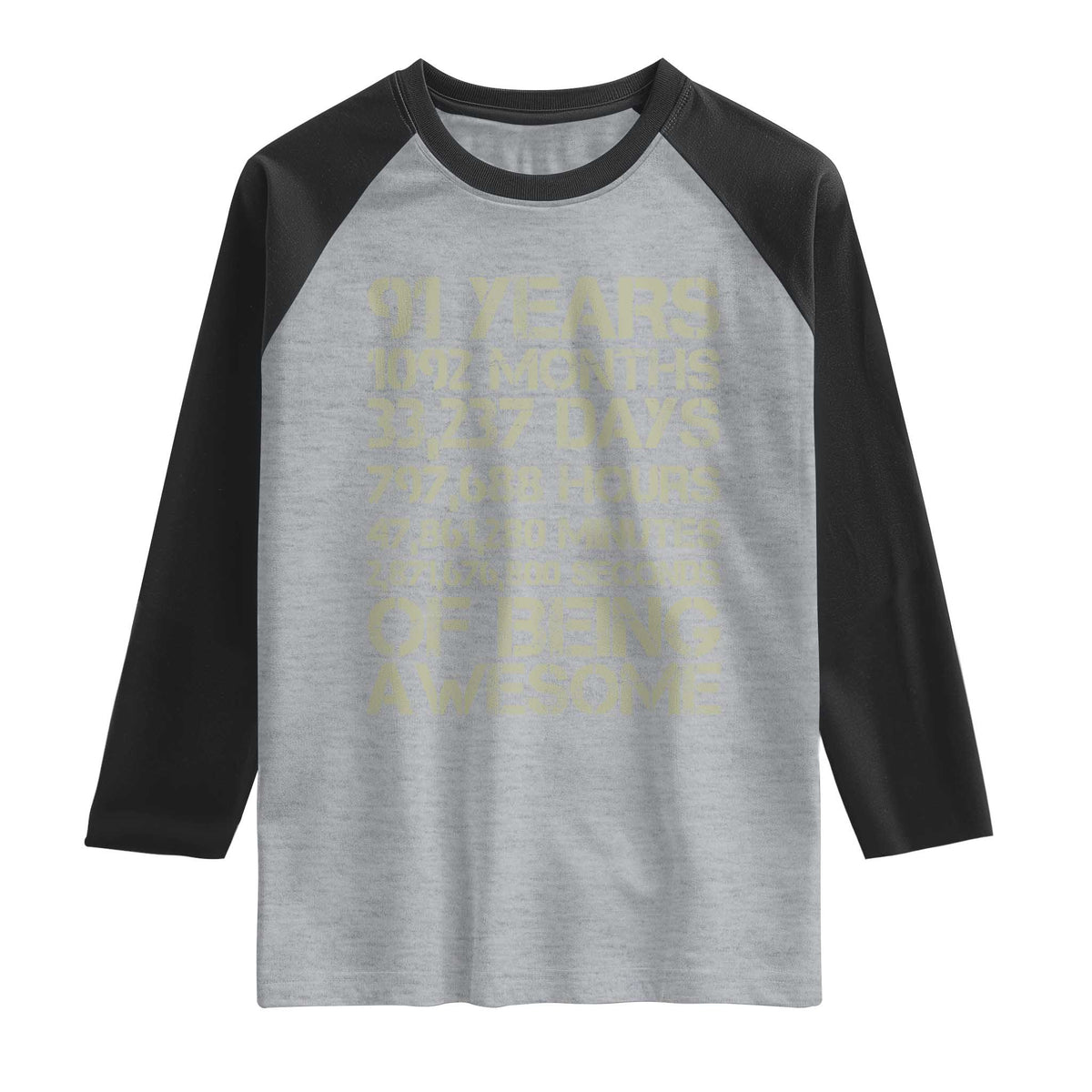 Vintage 91st Milestone Birthday Raglan Shirt 91 Years Of Being Awesome