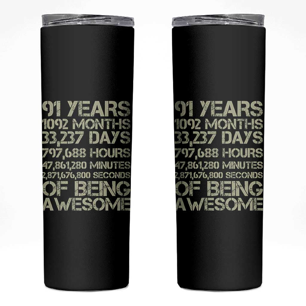 Vintage 91st Milestone Birthday Skinny Tumbler 91 Years Of Being Awesome