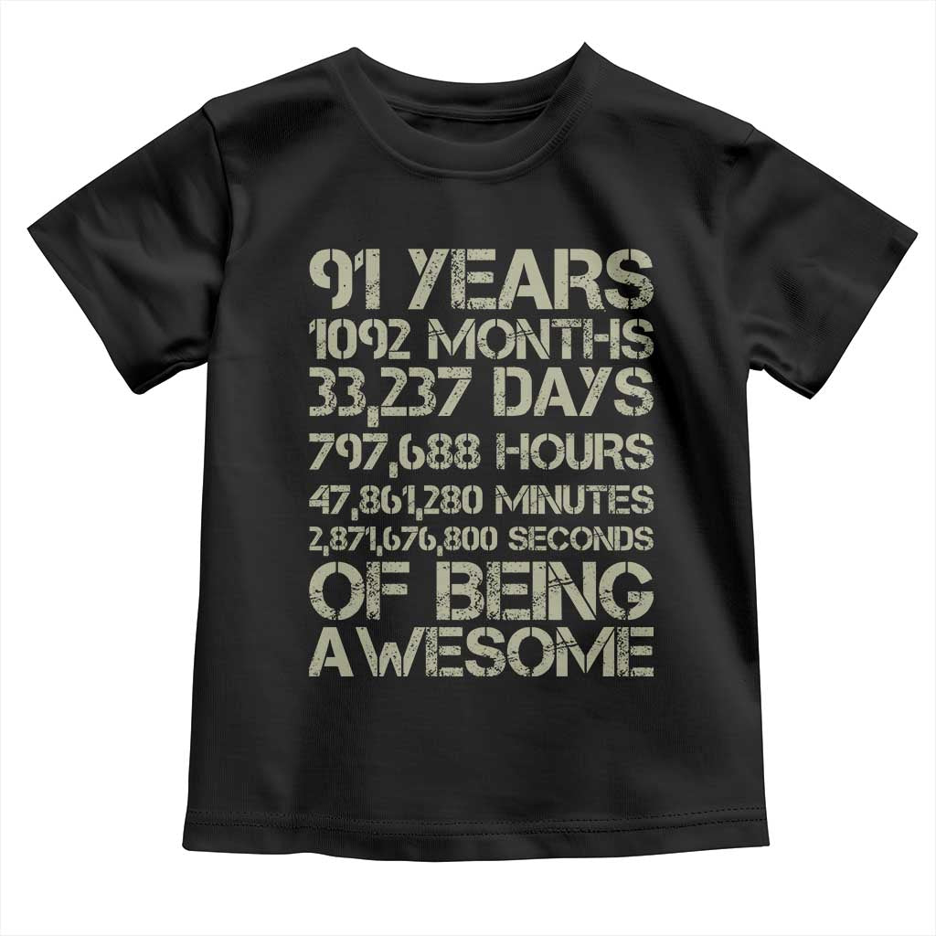 Vintage 91st Milestone Birthday Toddler T Shirt 91 Years Of Being Awesome