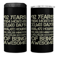 Vintage 92nd Milestone Birthday 4 in 1 Can Cooler Tumbler 92 Years Of Being Awesome