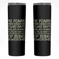 Vintage 92nd Milestone Birthday Skinny Tumbler 92 Years Of Being Awesome