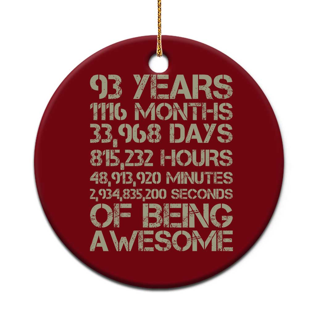 Vintage 93rd Milestone Birthday Ceramic Ornament 93 Years Of Being Awesome