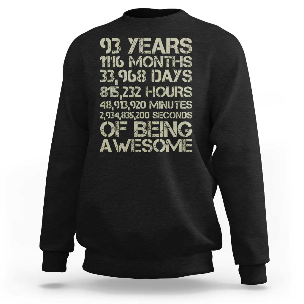 Vintage 93rd Milestone Birthday Sweatshirt 93 Years Of Being Awesome