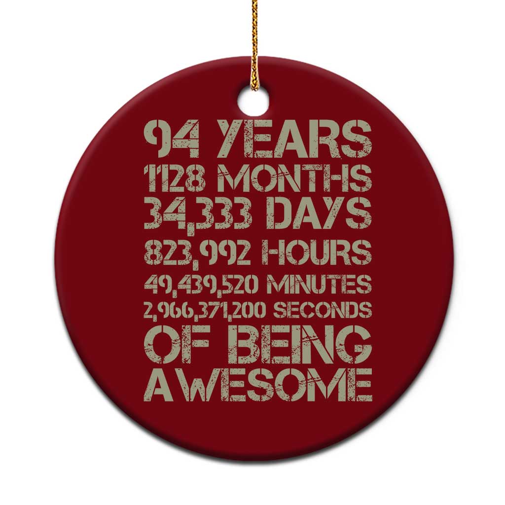 Vintage 94th Milestone Birthday Ceramic Ornament 94 Years Of Being Awesome