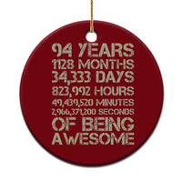 Vintage 94th Milestone Birthday Ceramic Ornament 94 Years Of Being Awesome