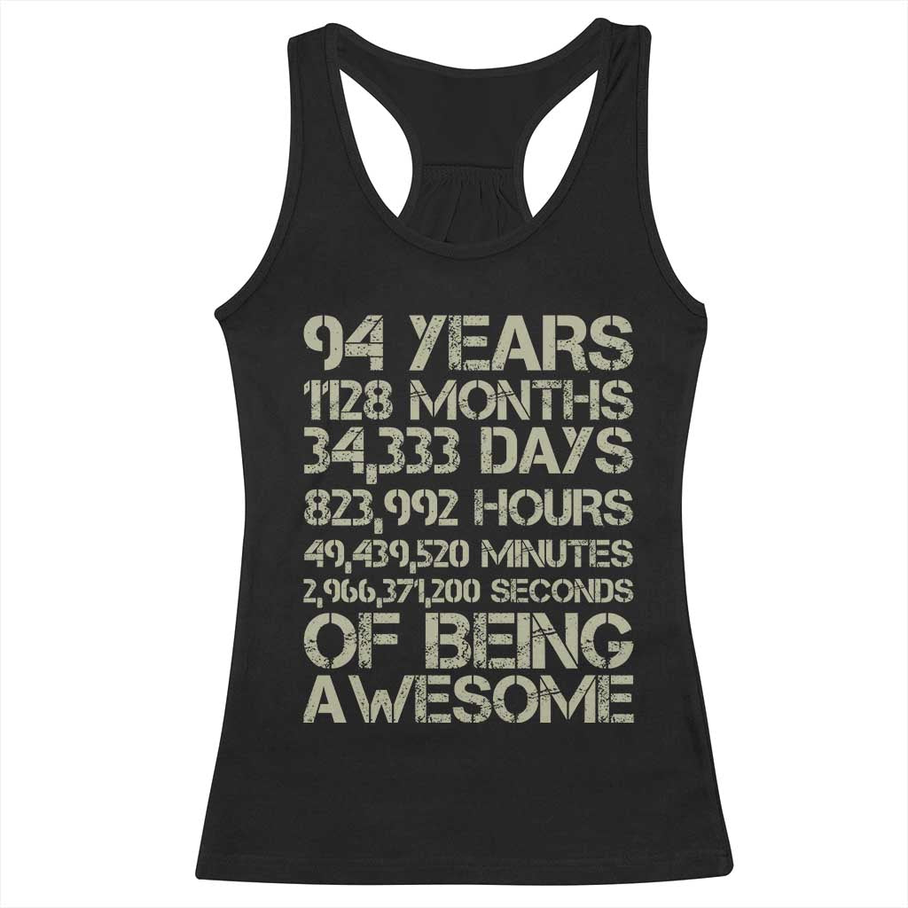 Vintage 94th Milestone Birthday Racerback Tank Top 94 Years Of Being Awesome