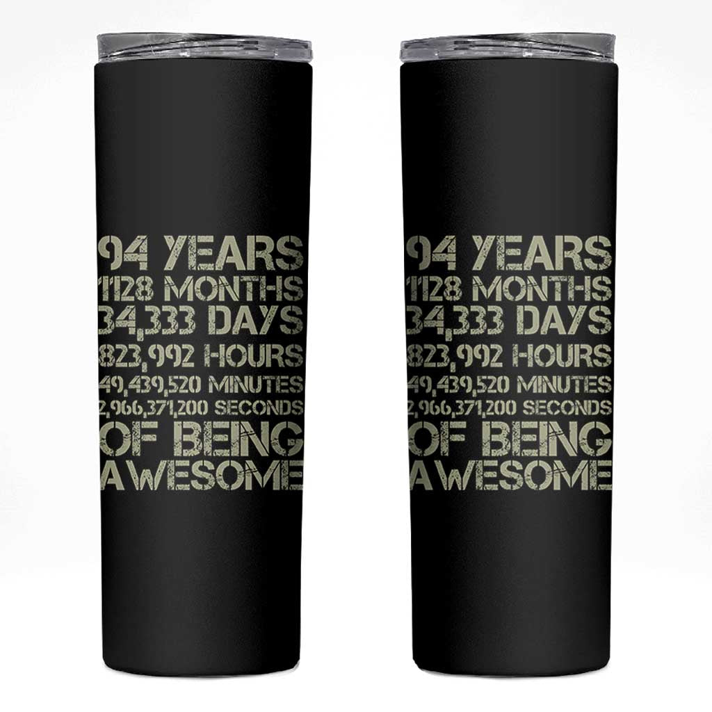 Vintage 94th Milestone Birthday Skinny Tumbler 94 Years Of Being Awesome