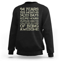 Vintage 94th Milestone Birthday Sweatshirt 94 Years Of Being Awesome