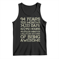 Vintage 94th Milestone Birthday Tank Top 94 Years Of Being Awesome