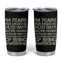 Vintage 94th Milestone Birthday Tumbler Cup 94 Years Of Being Awesome