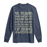 Vintage 95th Milestone Birthday Long Sleeve Shirt 95 Years Of Being Awesome