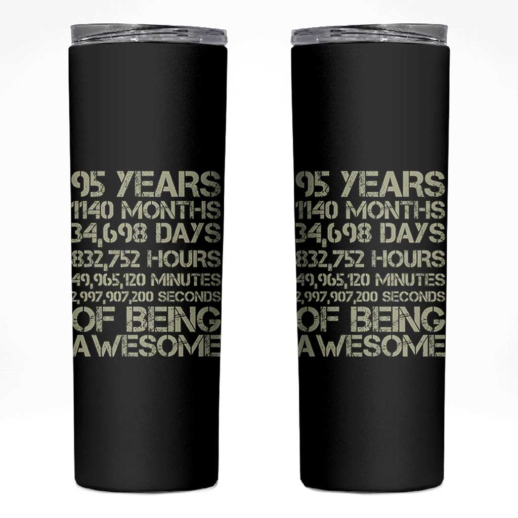 Vintage 95th Milestone Birthday Skinny Tumbler 95 Years Of Being Awesome