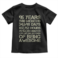 Vintage 95th Milestone Birthday Toddler T Shirt 95 Years Of Being Awesome