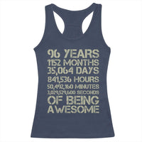 Vintage 96th Milestone Birthday Racerback Tank Top 96 Years Of Being Awesome
