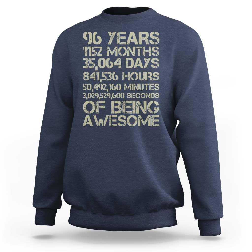 Vintage 96th Milestone Birthday Sweatshirt 96 Years Of Being Awesome
