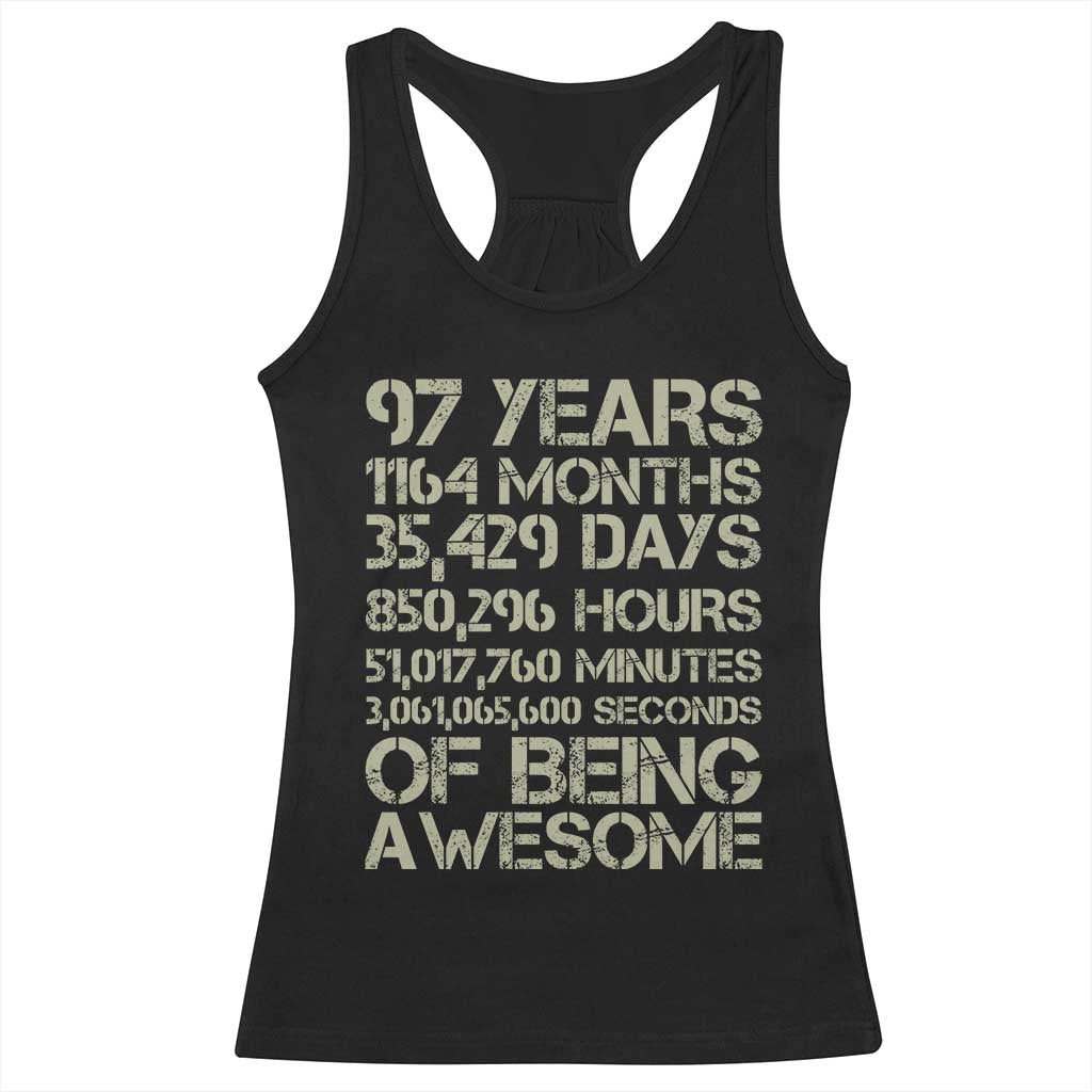 Vintage 97th Milestone Birthday Racerback Tank Top 97 Years Of Being Awesome