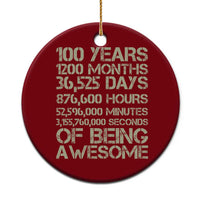 Vintage 100th Milestone Birthday Ceramic Ornament 100 Years Of Being Awesome