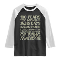 Vintage 100th Milestone Birthday Raglan Shirt 100 Years Of Being Awesome