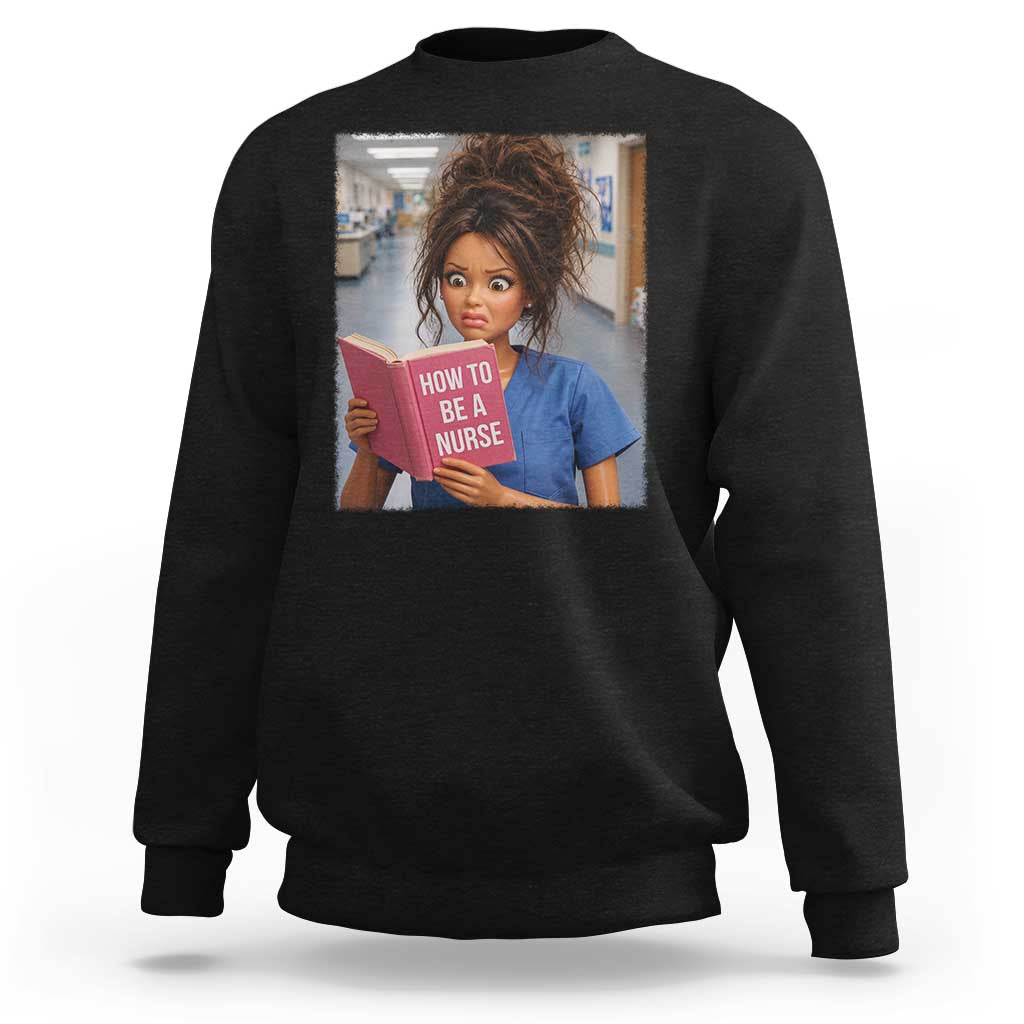 Funny Nursing Student Doll Face Meme Sweatshirt Future Nurse Gift