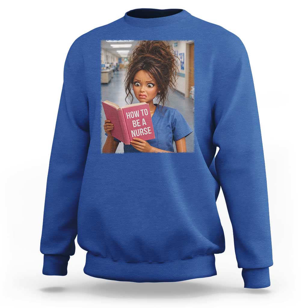Funny Nursing Student Doll Face Meme Sweatshirt Future Nurse Gift