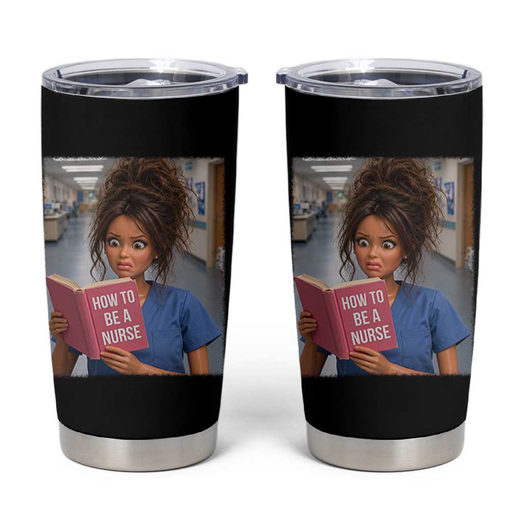Funny Nursing Student Doll Face Meme Tumbler Cup Future Nurse Gift